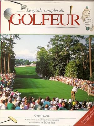 Le guide complet du golfeur