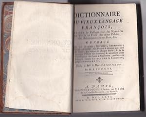 Dictionnaire du Vieux Langage François, enrichi de passages tirés des manuscrits en vers et en pr...