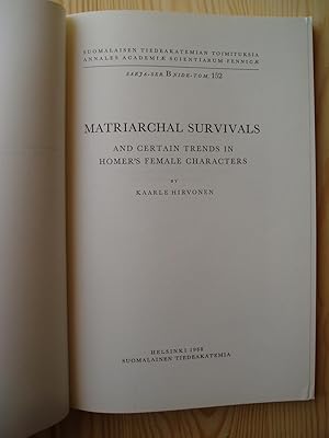Matriarchal Survivals and Certain Trends in Homer's Female Characters