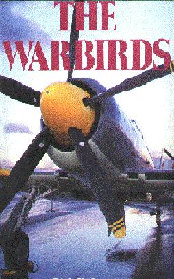 Imagen del vendedor de The Warbirds a la venta por Dave Shoots, Bookseller