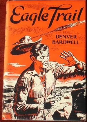 Imagen del vendedor de Eagle Trail a la venta por Canford Book Corral