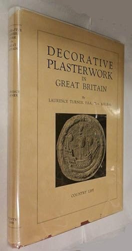 Decorative Plasterwork In Great Britain .With an Introduction by Arthur T. Bolton.