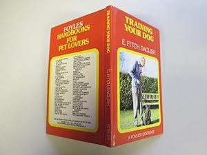 Seller image for Training Your Dog for sale by Goldstone Rare Books