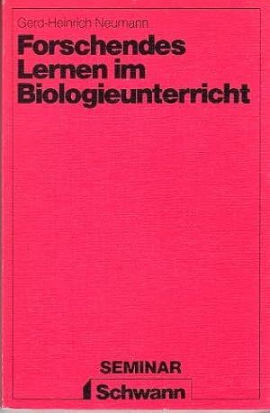 Seller image for Forschendes Lernen im Biologieunterricht. for sale by Buchversand Joachim Neumann