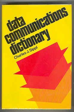 Data Communications Dictionary