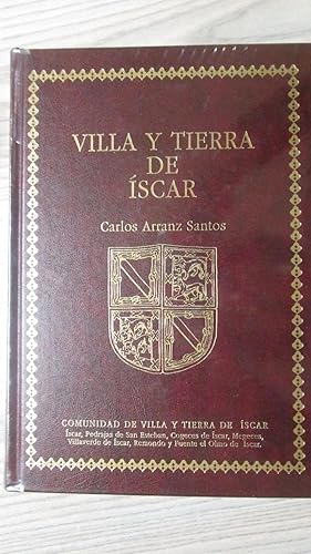 Imagen del vendedor de VILLA Y TIERRA DE ISCAR a la venta por LIBRERIA AZACAN