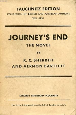 Image du vendeur pour JOURNEY'S END, The Novel (COLLECTION OF BRITISH AND AMERICAN AUTHORS, VOL. 4931) mis en vente par Le-Livre