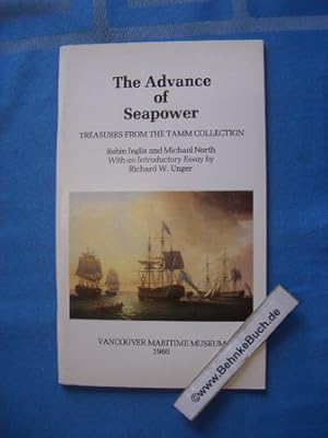 Imagen del vendedor de The Advance of Seapower, Treasures from the Tamm Collection. a la venta por Antiquariat BehnkeBuch