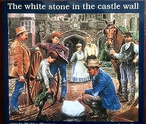 Image du vendeur pour The White Stone in the Castle Wall mis en vente par Epilonian Books