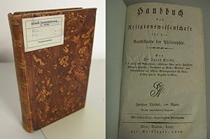 Imagen del vendedor de Handbuch der Religionswissenschaft fr die Candidaten der Philosophie. Zweyten Theiles, 2ter Band. (Religions-Handbuch fr die gebildeten Stnde.) a la venta por Antiquariat Bookfarm