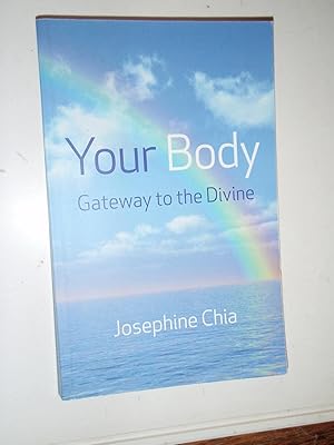 Immagine del venditore per Your Body: Gateway to the Divine venduto da Westgate Bookshop