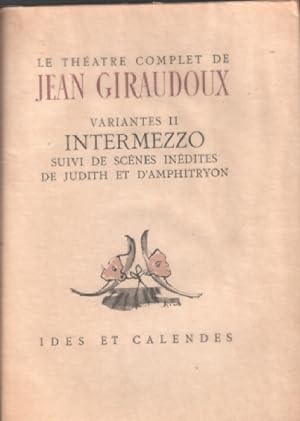 Imagen del vendedor de Variante II / intermezzo suivi de scenes indites de judith et d'amphitryon a la venta por librairie philippe arnaiz