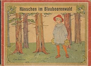 Image du vendeur pour Hnschen im Blaubeerenwald. mis en vente par Antiquariat Lenzen