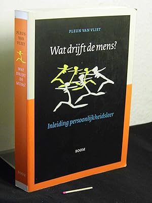 Wat drijft de mens? - Inleiding persoonlijkheudsleer -