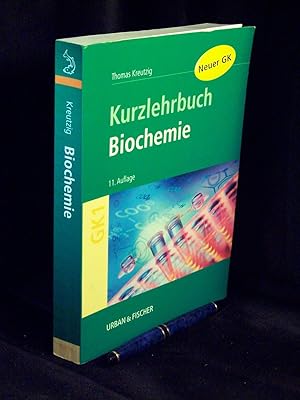 Biochemie - Kurzlehrbuch zum Gegenstandskatalog -