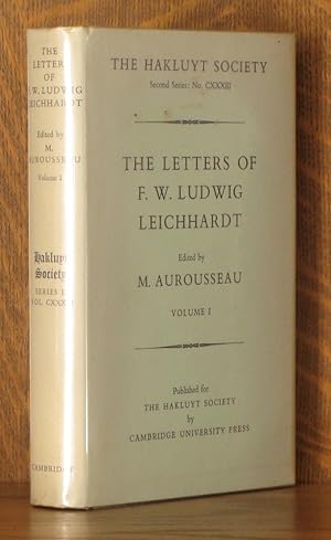 Bild des Verkufers fr THE LETTERS OF F. W. LUDWIG LEICHHARDT - VOL. 1 (INCOMPLETE SET) zum Verkauf von Andre Strong Bookseller