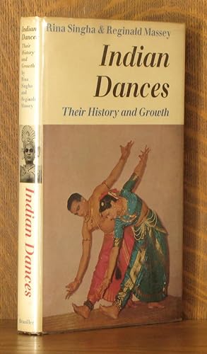 Image du vendeur pour INDIAN DANCES, THEIR HISTORY AND GROWTH mis en vente par Andre Strong Bookseller