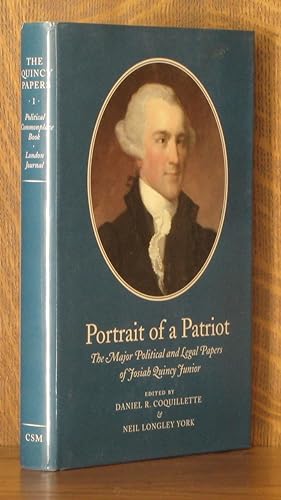 Seller image for PORTRAIT OF A PATRIOT, THE MAJOR POLITICAL AND LEGAL PAPERS OF JOSIAH QUINCY JUNIOR - VOL. 1 (INCOMPLETE SET) for sale by Andre Strong Bookseller