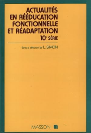 Image du vendeur pour Actualits en rducation fonctionnelle et radaptation : Montpellier 27-28 fvrier 1985 mis en vente par librairie philippe arnaiz