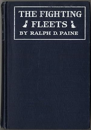 Bild des Verkufers fr The Fighting Fleets: Five Months of Active Service with the American Destroyers and their Allies in the War Zone zum Verkauf von Between the Covers-Rare Books, Inc. ABAA
