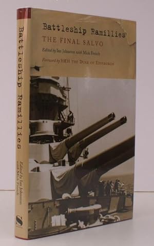 Imagen del vendedor de Battleship Ramillies. The Final Salvo. Foreword by HRH The Duke of Edinburgh. FINE COPY IN UNCLIPPED DUSTWRAPPER a la venta por Island Books