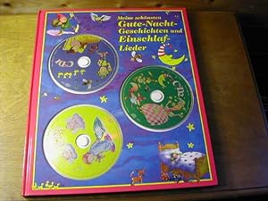 Bild des Verkufers fr Meine schnsten Gute-Nacht-Geschichten und Einschlaf-Lieder / Mit 3 CDs zum Verkauf von Antiquariat Fuchseck
