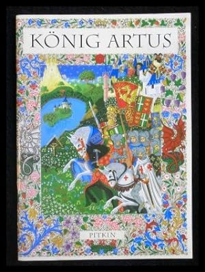 Bild des Verkufers fr King Arthur zum Verkauf von ANTIQUARIAT Franke BRUDDENBOOKS