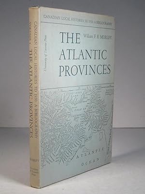Image du vendeur pour Canadian Local Histories to 1950 : A Bibliography. The Atlantic Provinces mis en vente par Librairie Bonheur d'occasion (LILA / ILAB)