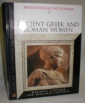 Seller image for Biographical Dictionary of Ancient Greek and Roman Women for sale by Dave Shoots, Bookseller