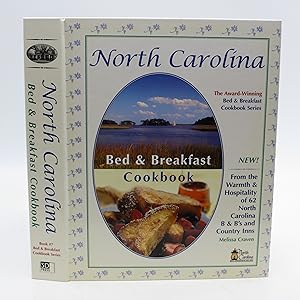 North Carolina Bed & Breakfast Cookbook (Bed & Breakfast Cookbooks (3D Press) FIRST EDITION