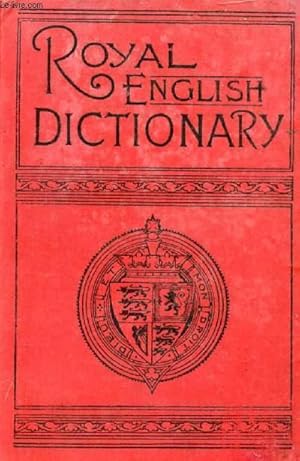 Imagen del vendedor de THE ROYAL ENGLISH DICTIONARY AND WORD TREASURY a la venta por Le-Livre