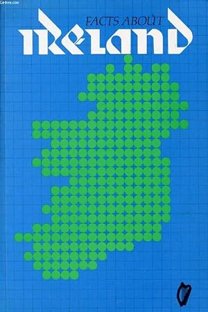 Seller image for FACTS ABOUT IRELAND for sale by Le-Livre