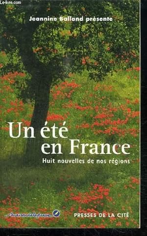 Seller image for UN ETE EN FRANCE HUIT NOUVELLES DE NOS REGIONS for sale by Le-Livre