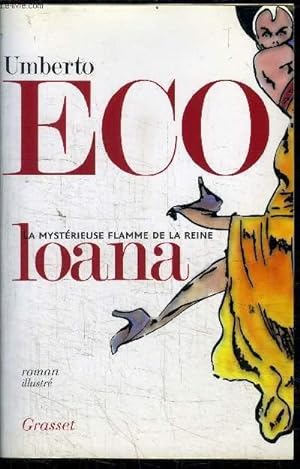Seller image for LA MYSTERIEUSE FLAMME DE LA REINE LOANA for sale by Le-Livre