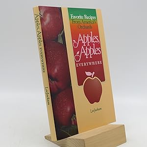 Seller image for Apples, Apples Everywhere: Favorite Recipes from America's Orchards for sale by Shelley and Son Books (IOBA)