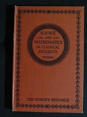 MATHEMATICS AND PHYSICAL SCIENCE IN CLASSICAL ANTIQUITY