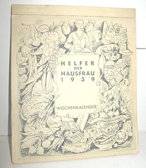 Helfer der Hausfrau 1939 (Wochenkalender)