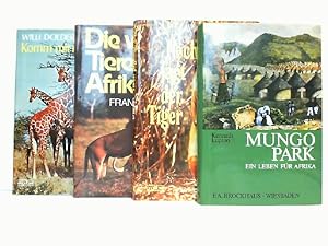 Bild des Verkufers fr Konvolut mit 4 Bchern: 1. Mungo Park. Ein Leben fr Afrika. / 2. Noch jagt der Tiger. / 3. Die wilden Tiere Afrikas. / 4. Komm mit nach Afrika ! zum Verkauf von Antiquariat Ehbrecht - Preis inkl. MwSt.