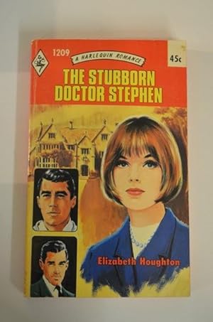 Seller image for The Stubborn Doctor Stephen for sale by George Strange's Bookmart