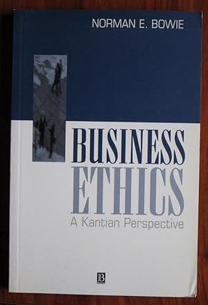 Seller image for Business Ethics: A Kantian Perspective for sale by C L Hawley (PBFA)