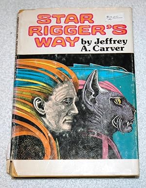 Imagen del vendedor de Star Rigger's Way a la venta por Preferred Books