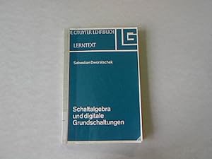 Seller image for Schaltalgebra und digitale Grundschaltungen: Teilprogrammierter Text. for sale by Antiquariat Bookfarm