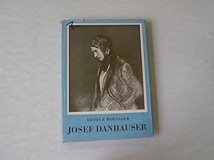 Image du vendeur pour Josef Danhauser. mis en vente par Antiquariat Bookfarm