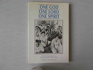 Bild des Verkufers fr One God One Lord One Spirit. On the Explication of the Apostolic Faith Today. zum Verkauf von Antiquariat Bookfarm