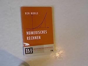 Bild des Verkufers fr Numerisches Rechnen I: Iteration, Programmierung und algebraische Gleichungen. zum Verkauf von Antiquariat Bookfarm