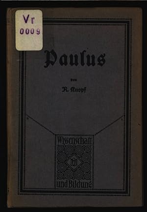 Seller image for Paulus. Wissenschaft und Bildung, Einzeldarstellungen aus allen Gebieten des Wissens. Nr. 48. for sale by Antiquariat Bookfarm