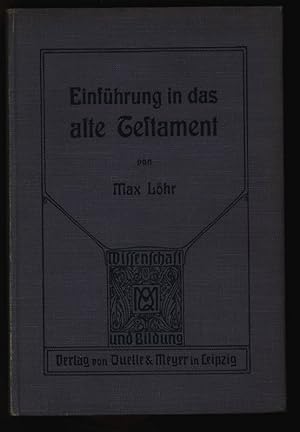 Seller image for Einfhrung in das alte Testament. Wissenschaft und Bildung, Einzeldarstellungen aus allen Gebieten des Wissens. Nr. 102. for sale by Antiquariat Bookfarm