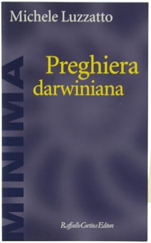 PREGHIERA DARWINIANA.: