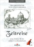 Seller image for Geschenkpapier Zeitreise. Hrsg. Dieter Krone for sale by Kirjat Literatur- & Dienstleistungsgesellschaft mbH