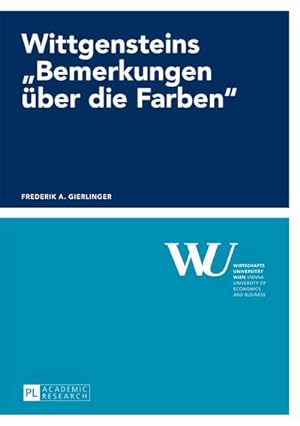 Bild des Verkufers fr Wittgensteins Bemerkungen ber die Farben zum Verkauf von AHA-BUCH GmbH